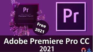 Download Adobe Premiere Pro 2021 For Free/ #AdobePremiereProCC2021