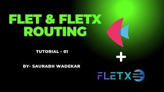 Flet & FletX Routing Tutorial | Step-by-Step Guide to Build Multi-Page Apps in Python