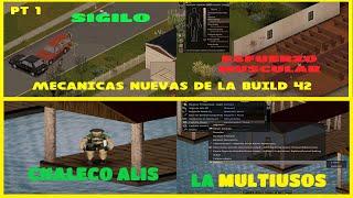 - Guia - Mecanicas Nuevas de la Build 42 [ Project Zomboid ] Part 1