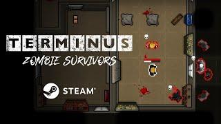 Terminus: Zombie Survivors - Official Early Access Trailer