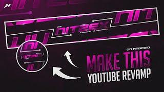 Make This Youtube Revamp On PSCC |  Abstract Text Logo & Channel Art Tutorial On Android | By Nitzex