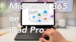 How to use Free Microsoft 365 in iPad?