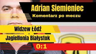 Adrian Siemieniec po meczu Widzew Łódź - Jagiellonia Białystok, 0:1, 9.03.2025