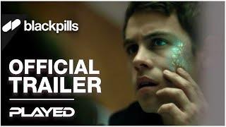 Played - Official Trailer [HD] | blackpills