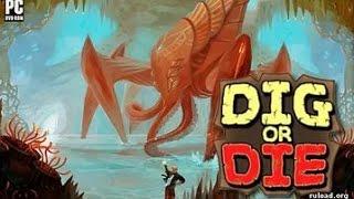 Dig or Die #5 Бешеный краб