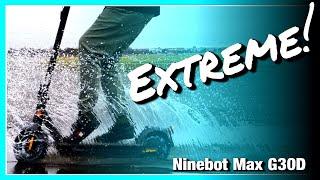 Ninebot Max G30D - EXTREME! - Der ultimative Escooter TEST! Review, Tutorial, Anleitung (DEU-GER)