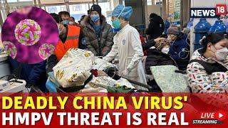 HMPV Virus Outbreak In China Live |  Is Another Virus Brewing In China? | HMPV Virus In China | N18G