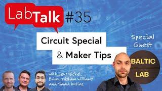 Elektor Lab Talk #35: Circuit Special and Maker Tips