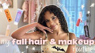 my fall hair and makeup routine | *curly hair routine* *soft makeup* *washday* *makeup tutorial*