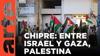 Chipre y la guerra en Gaza | ARTE.tv Documentales