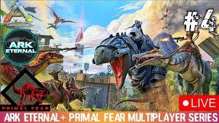 Ark Eternal & Primal fear Multiplayer series 04