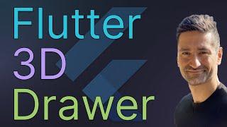 Flutter 3D Drawer - How to Implement a 3D Drawer in 30 Minutes in Flutter