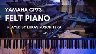 Yamaha CP73 Preset Playthrough by Lukas Ruschitzka