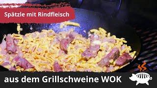 Spätzle mit Rindfleisch aus dem Grillschweine WOK