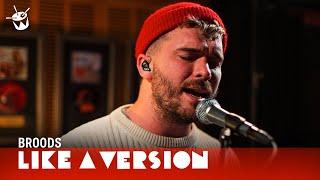 Broods - 'Too Proud' (live for Like A Version)