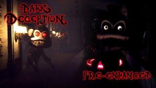 Dark Deception: Chapter 1 | Monkey Business Pre-Enhanced (NOT A MOD)