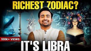 The REAL Reason Libra is the Richest Zodiac Sign