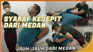 Syaraf Kejepit Jauh-jauh Dari MEDAN