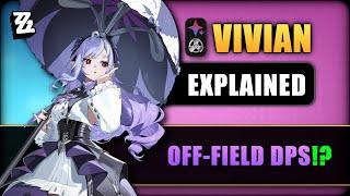 Queen of DOT? Vivian Weapon Kit Explained [Zenless Zone Zero]