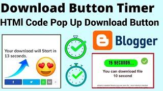 Download button timer code for blogger | blogger download timer code | blogger timer download button