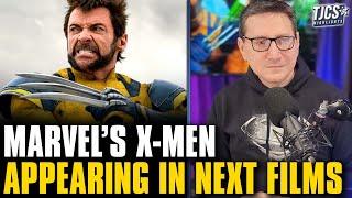 Marvel’s Next Few Movies Will Welcome X-Men To The MCU