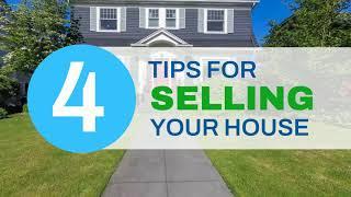 Top 4 tips for selling your house | Bakersfield Listing Agent