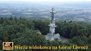 Ciekawe miejsca… Wieża widokowa na Górze Liwocz.