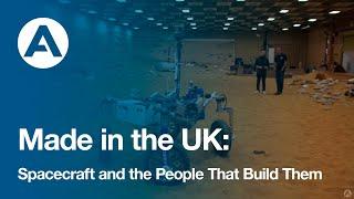 Spacecraft: Made in the UK
