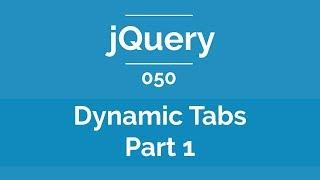 Arabic jQuery Practical Course #050 - Create Dynamic Tabs Part 1