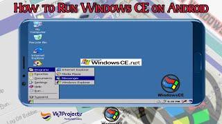 How To Run Windows CE On Android [2022] || Limbo Pc Emulator || Vk7projects || #WindowsCE #windows