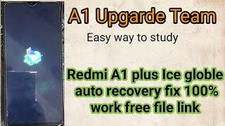 Redmi A1+ Auto Recovery fix 100% free solution