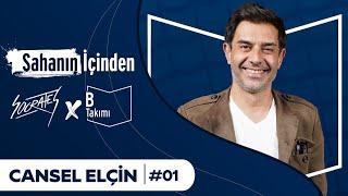 Cansel Elçin #Sahanınİçinden | Socrates x B Takımı