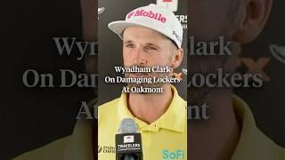 Wyndham Clark addressed his actions regarding damaging lockers at the U.S. Open.
