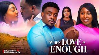 WHEN LOVE IS ENOUGH (New Movie) TOOSWEET ANNAN, PEARL WATS, SALOME NTIABA 2024 Nigerian Latest Movie