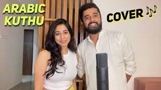 Arabic Kuthu Cover | Ft. Ahmed, Vishnupriya | Beast