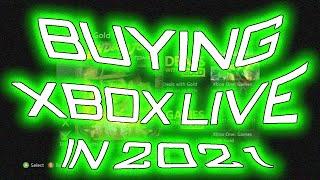 BUYING XBOX LIVE IN 2021 [XBOX 360]