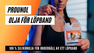 100% silicone oil to maintenance and lubricate a treadmill belt | PROUNOL TREADMILL OIL