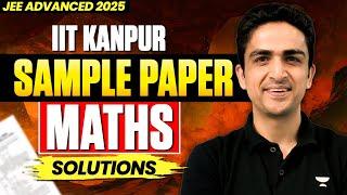 IIT Kanpur Sample Paper Solution | JEE Advanced 2025