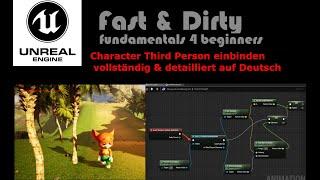 Unreal Engine 4 Third Person Character einbinden