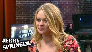 Sorry I Slept With Your Boyfriend | Jerry Springer | Season 27