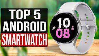 TOP 5: Best Android Smartwatch 2024