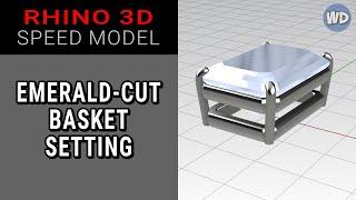 Rhino 3D | Jewelry CAD Design | Speed Model | Emerald-Cut Basket Setting