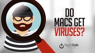 Do Macs Get Viruses?