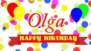 Happy Birthday Olga Song