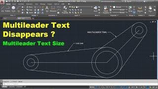 AutoCAD Multileader Text Size | AutoCAD Multileader Text Disappears