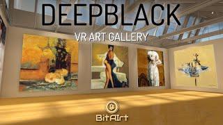 DEEPBLACK - VIRTUAL ART GALLERY