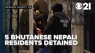 ICE detains 5 Bhutanese Nepali legal residents that were refugees