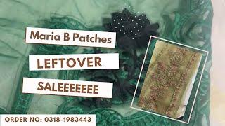 Maria B Leftover Patches Saleeeeeee23/11/2024 0318-1983443 @Mariabcollections90  #youtuber #mariab