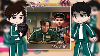 Squid Game 2 react to… || Gacha club || Spoilers‼️ || Part-1 || Ivy Glitchy