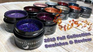 Light Elegance Fall 2019 Collection: Swatches and Review